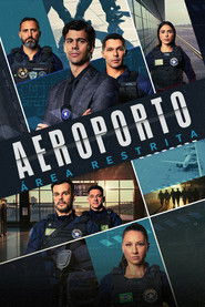 Aeroporto: &Aacute;rea Restrita (2017)