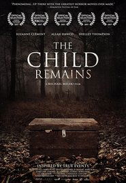 The Child Remains [The Child Remains]