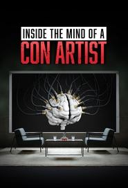 Inside the Mind of a Con Artist poster