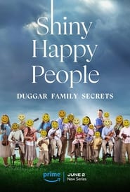 Shiny Happy People: Duggar Family Secrets постер