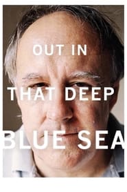 Poster Out in That Deep Blue Sea