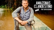 Amazonas Clandestino en streaming