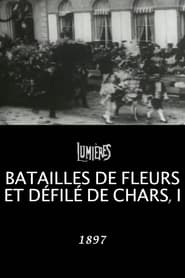 Bataille de fleurs et défilé de chars, I