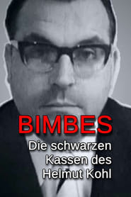 Poster Bimbes: Die schwarzen Kassen des Helmut Kohl