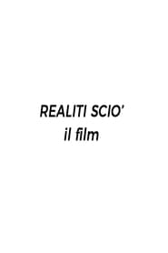 Poster Realiti Scio': il film