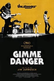 Film Gimme Danger en streaming