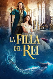 La filla del Rei (2022)
