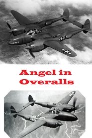 Angel in Overalls 1945 Бесплатан неограничен приступ
