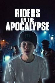 Riders on the Apocalypse