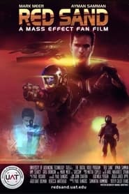 Red Sand: A Mass Effect Fan Film постер