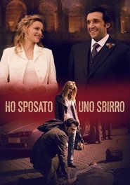 Ho sposato uno sbirro (2008)