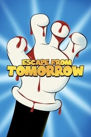 Escape from Tomorrow постер