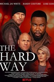 watch The Hard Way now