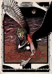 Poster Shelter for the Bloodstained Soul