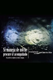 Poster Si maneja de noche procure ir acompañado