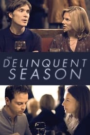 The Delinquent Season постер