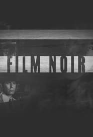 Film Noir - Season 1 Episode 2