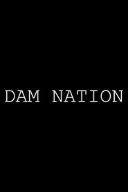 Dam Nation (2020)