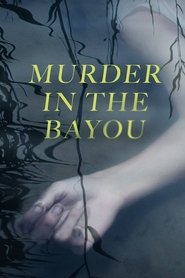 Murder in the Bayou Season 1 Episode 3