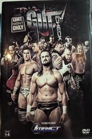 Poster TNA One Night Only: TNA Gut Check 2015