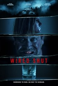 مشاهدة فيلم Wired Shut 2021 مترجم