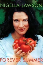 Poster Forever Summer with Nigella - Season 1 Episode 6 : Brown 2002