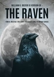 William K. Dozier III’s Version of –The Raven streaming
