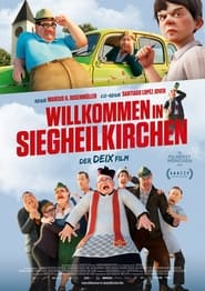 Welcome to Siegheilkirchen (2021)