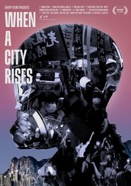 When a City Rises (2021)