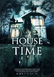 Poster The House At The End Of Time