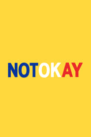 Not Okay (2022)