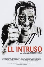 El intruso (The Intruder) (1962)