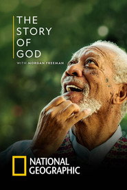 The Story of God with Morgan Freeman poster