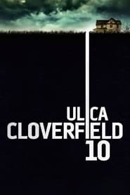 Ulica Cloverfield 10 (2016)