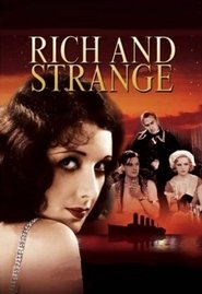 Rich and Strange