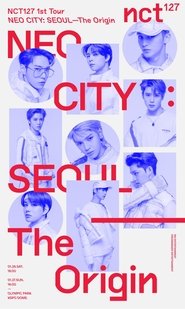 NCT 127 | 1st Tour | NEO CITY - The Origin