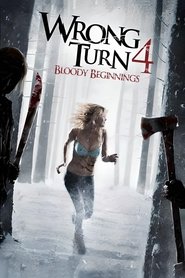 Poster Wrong Turn 4: Bloody Beginnings 2011