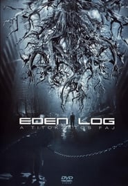 Eden Log - A titokzatos faj poszter