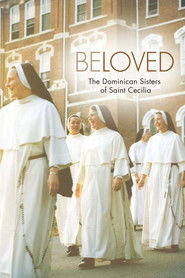 Beloved: The Dominican Sisters of St. Cecilia