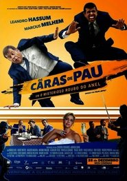Os Caras de Pau em O Misterioso Roubo do Anel (2014)