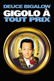 Regarder Deuce Bigalow: Gigolo à tout prix en streaming – FILMVF