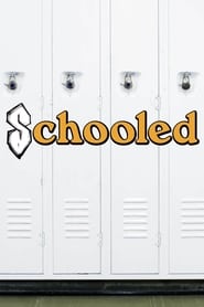 Schooled (2019)