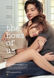 The Hows of Us (2018) The Hows of Us (2018)
