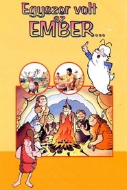 Egyszer volt... az ember