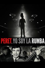 Peret, yo soy la rumba (2019)