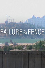 Failure at the Fence