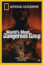 Poster World's Most Dangerous Gang 2005