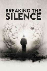 Breaking the Silence (2022)