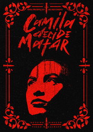 Camila Decide Matar