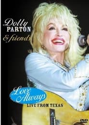 Poster Dolly Parton & Friends: Love Always Live